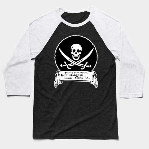 John Rackham - Calico Jack Jolly Roger Baseball T-Shirt by MBK